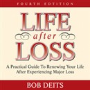 Life After Loss by Bob Deits